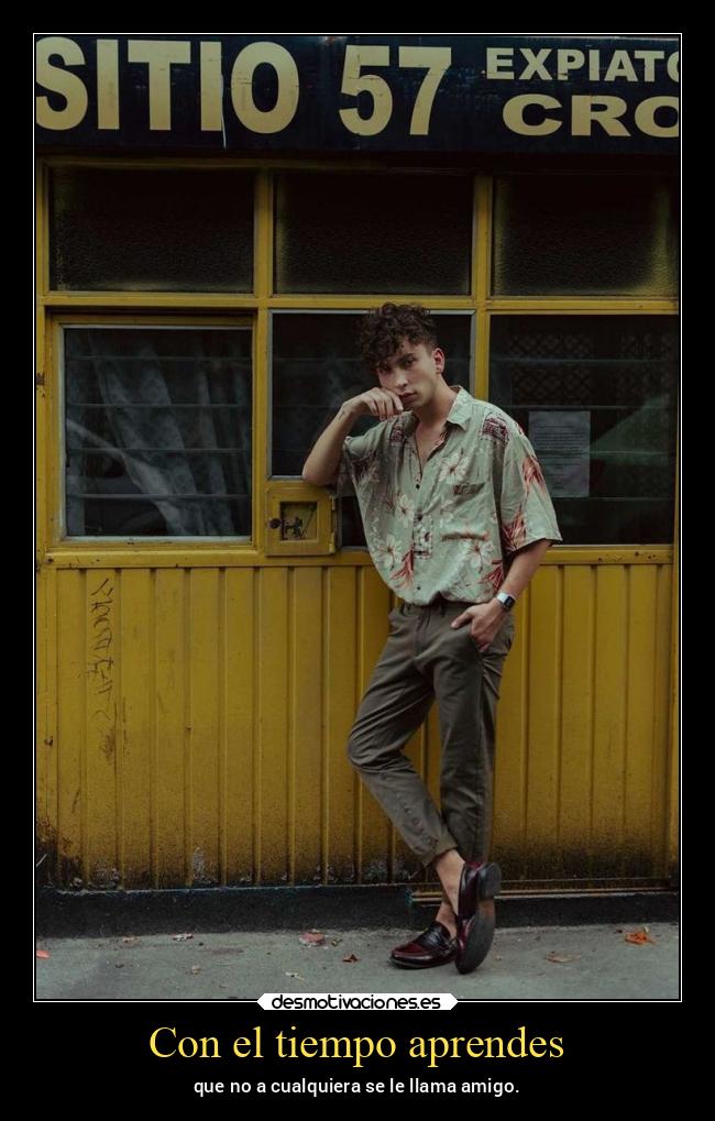 Con el tiempo aprendes - 