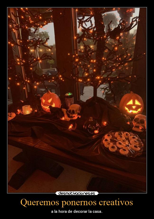 Queremos ponernos creativos - a la hora de decorar la casa.