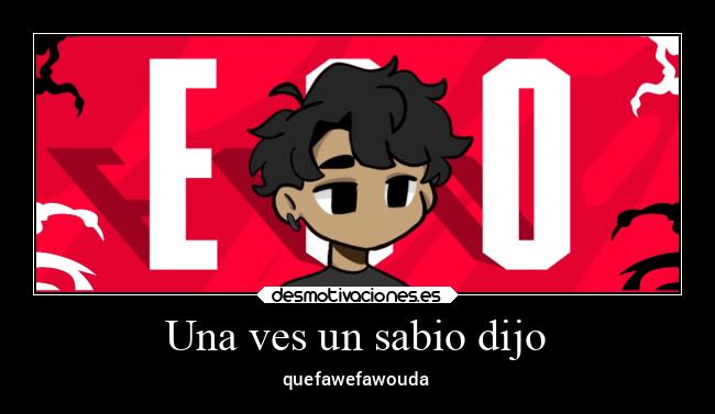 carteles memes desmotivaciones
