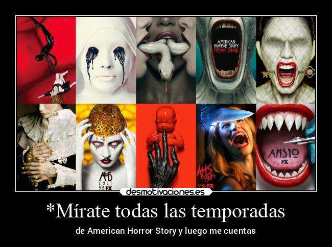 carteles miedo americanhorrorstory series miedoprofundo desmotivaciones