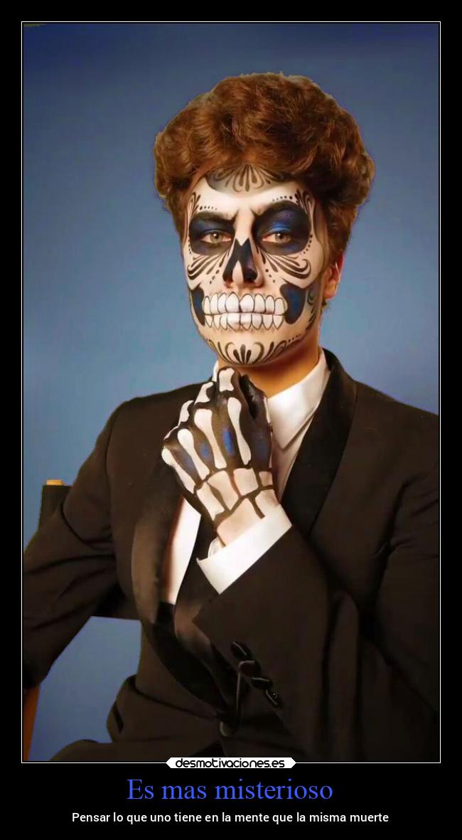 carteles pensamientos muerte mexico mexico2022 noche noche2022 desmohalloween2022 desmotivaciones