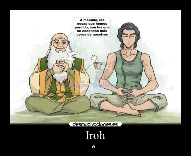 Iroh - 🍃