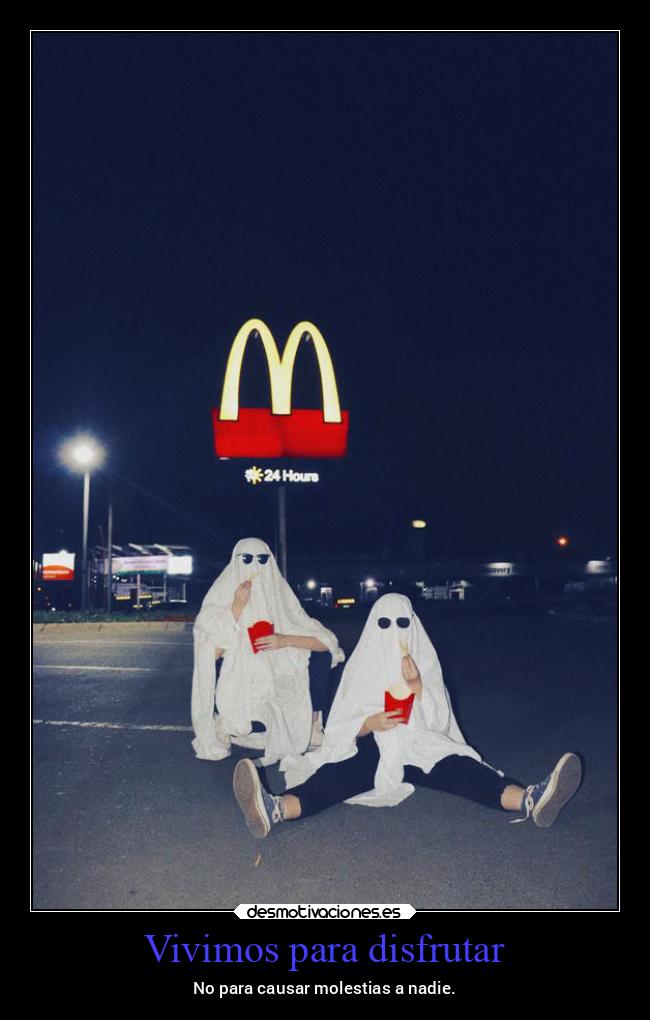 carteles vida disfrutar causar molestar noche noche2022 fantasma desmohalloween2022 desmotivaciones