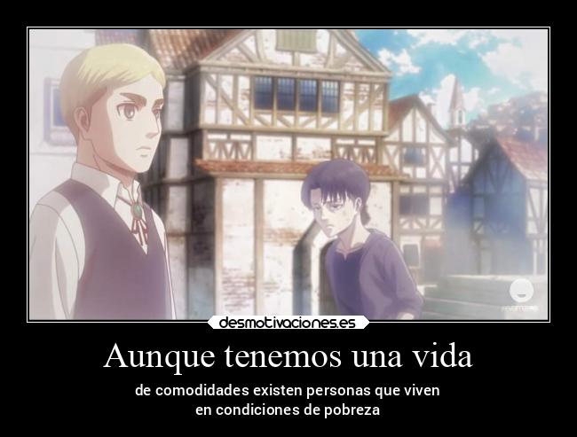 Aunque tenemos una vida - de comodidades existen personas que viven
en condiciones de pobreza