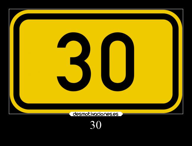 30 -