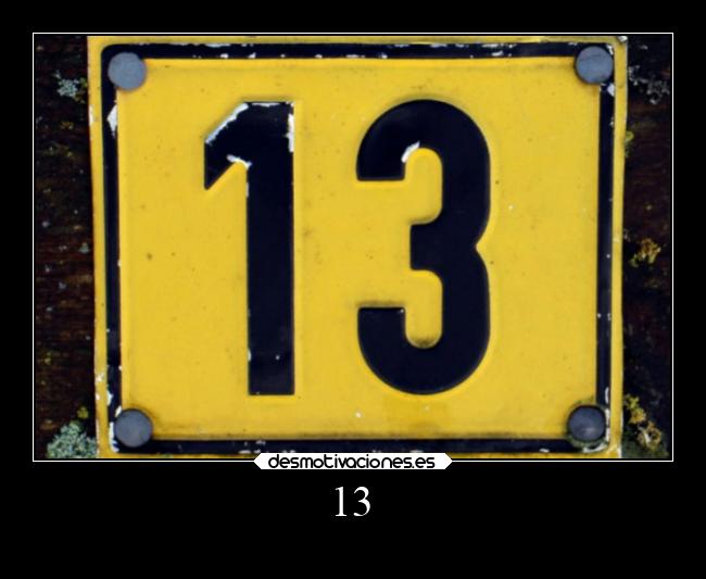 13 -