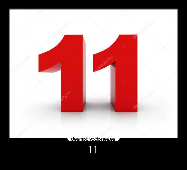 11 -