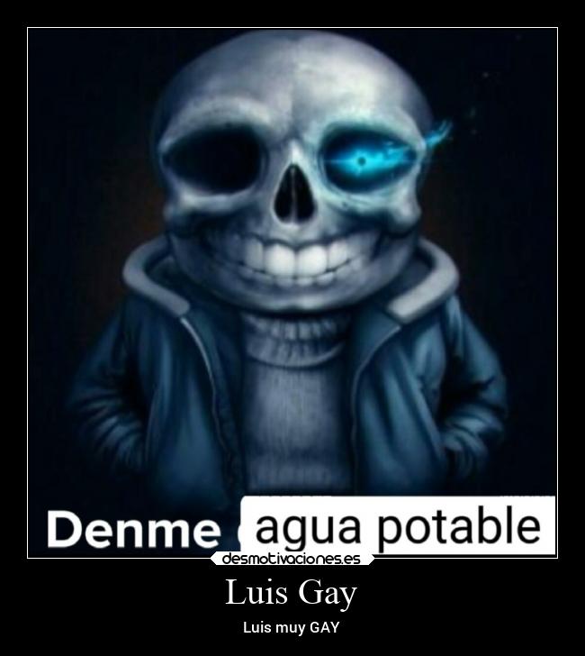 Luis Gay - Luis muy GAY