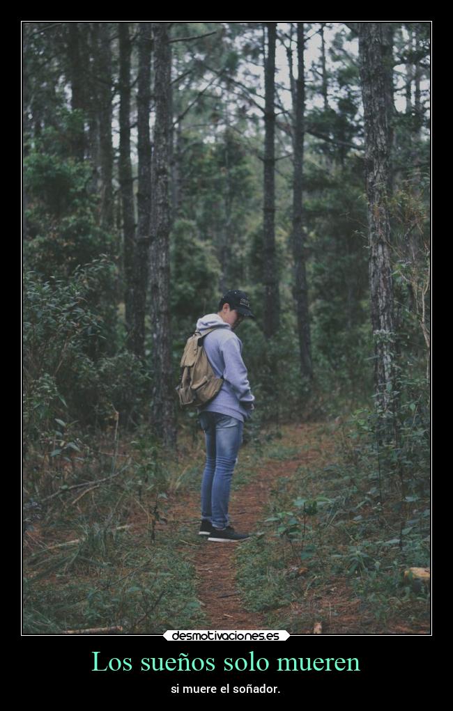 Los sueños solo mueren -