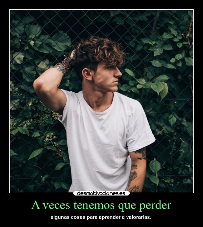 A veces tenemos que perder - 