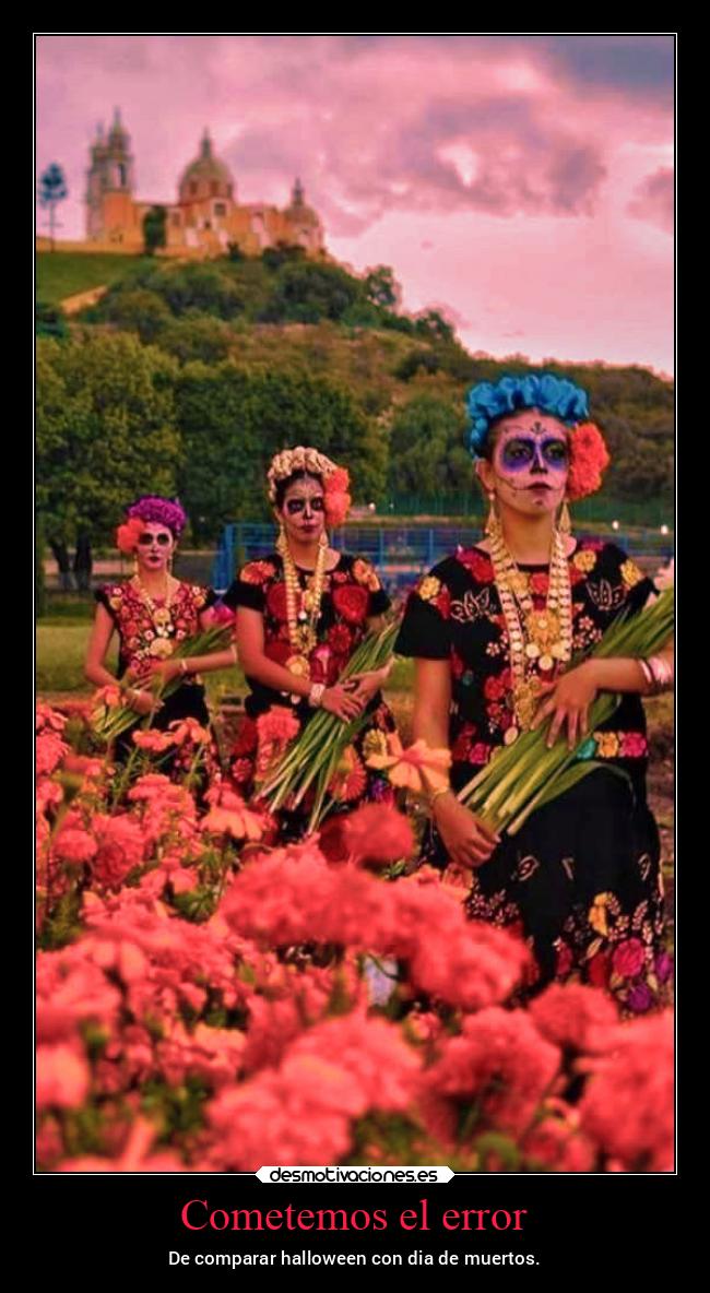 carteles enfados fiesta diademuertos2022 desmohalloween2022 desmotivaciones