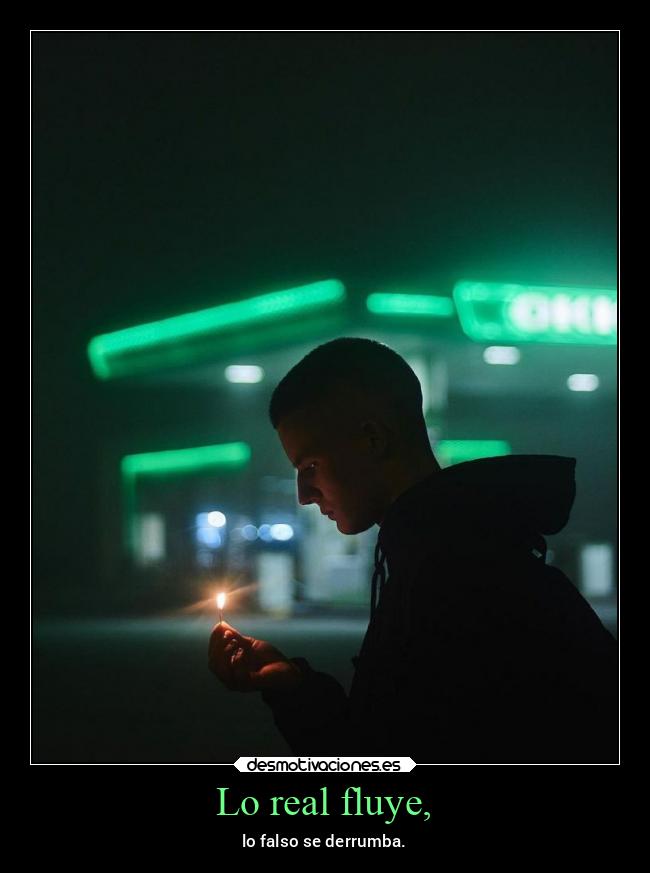 Lo real fluye, -