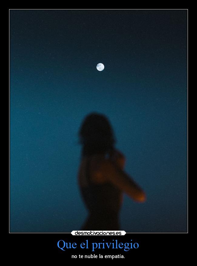 Que el privilegio -
