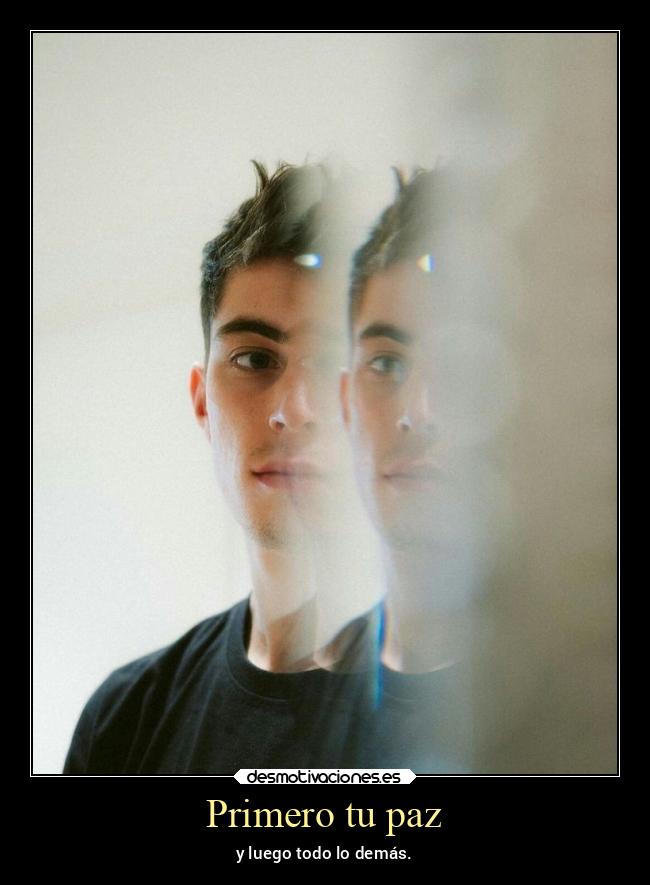 Primero tu paz -