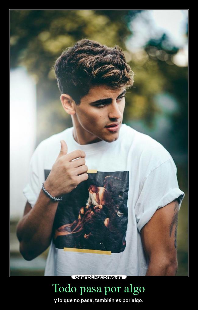 Todo pasa por algo - 