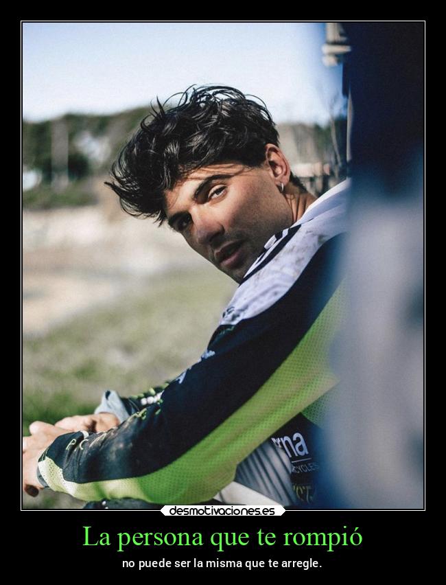 La persona que te rompió - 