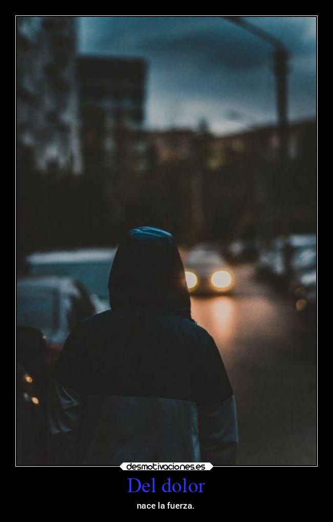 Del dolor -
