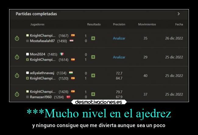 ***Mucho nivel en el ajedrez - 