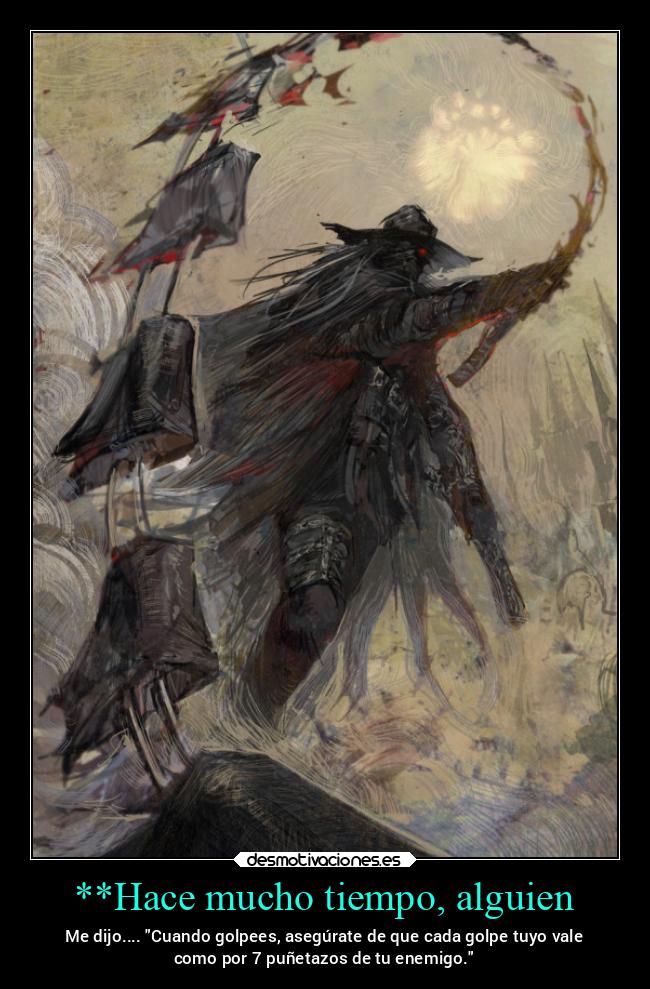 **Hace mucho tiempo, alguien - 