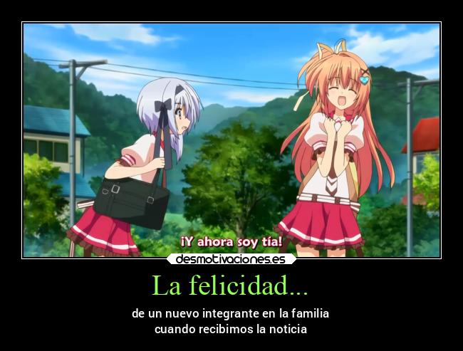 La felicidad... - 
