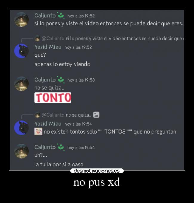 no pus xd - 