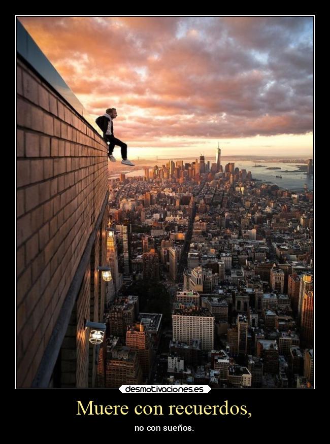 Muere con recuerdos, - 