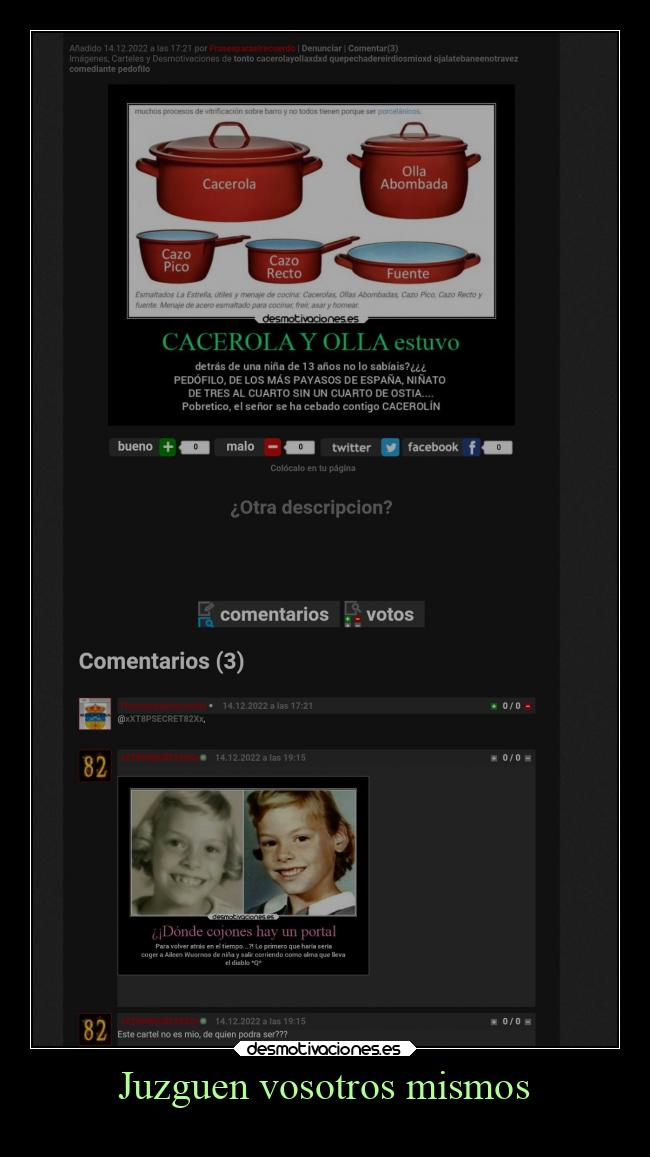 Juzguen vosotros mismos -