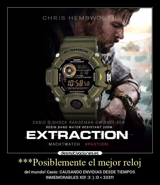 carteles alegria casio extraction chrishemsworth gshock envidiadelamala noleshagascaso desmotivaciones