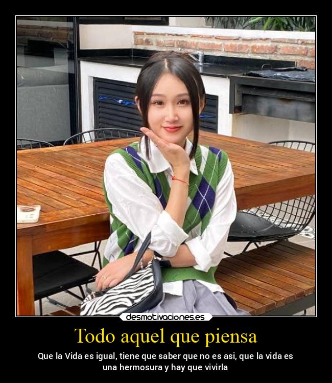 Todo aquel que piensa - 