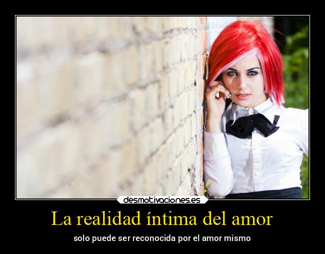 La realidad íntima del amor - 