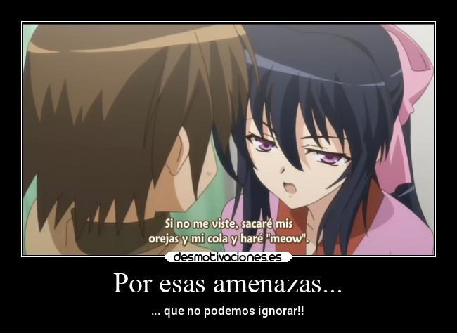 Por esas amenazas... - ... que no podemos ignorar!!