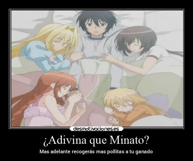 ¿Adivina que Minato? - Mas adelante recogerás mas pollitas a tu ganado