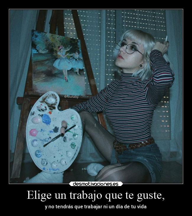 carteles trabajo arte frases vida angelphantomhive dulcesitophantomhive aesthetic azul desmotivaciones