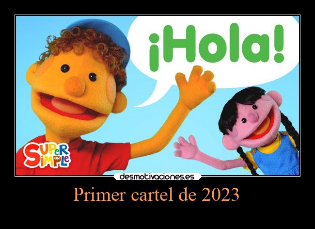 Primer cartel de 2023 -
