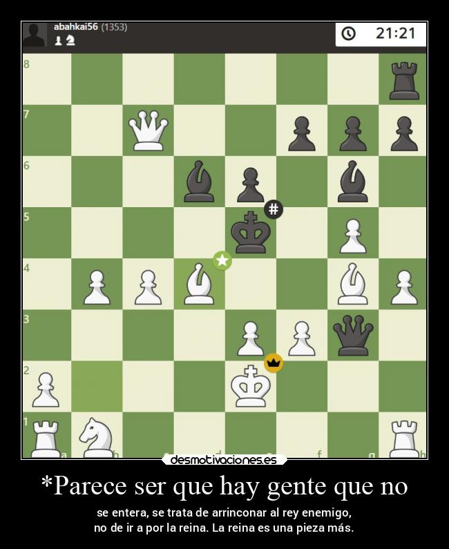 carteles alegria jaquemate reina alfilsuperpeon desmotivaciones