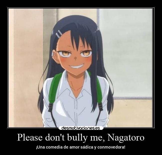 Please dont bully me, Nagatoro - ¡Una comedia de amor sádica y conmovedora!