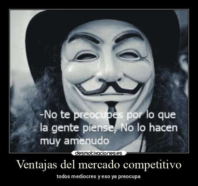 Ventajas del mercado competitivo - todos mediocres y eso ya preocupa