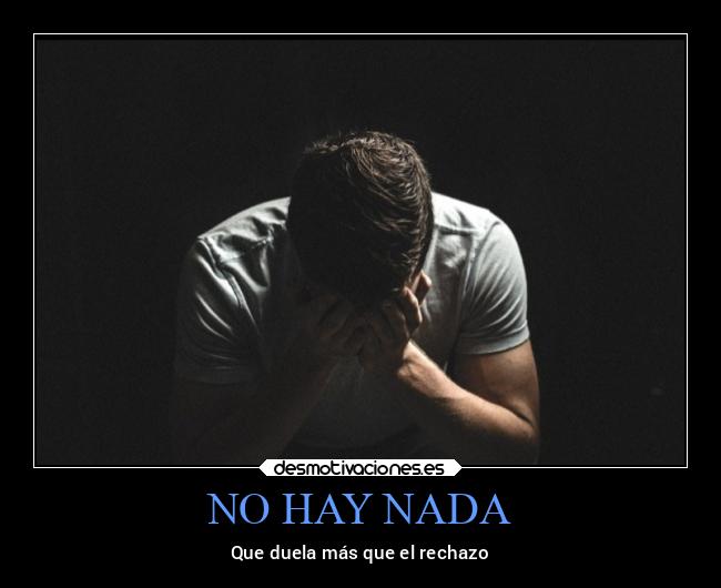 NO HAY NADA - 