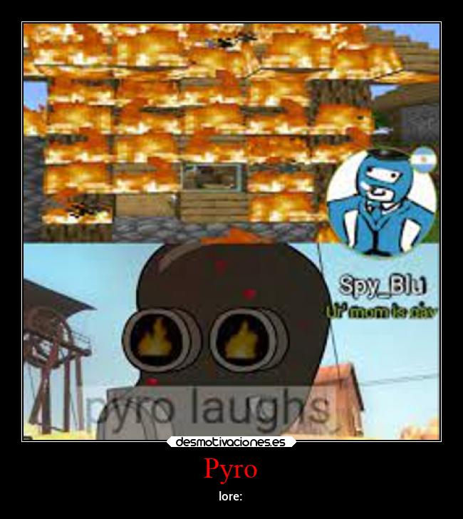 Pyro -