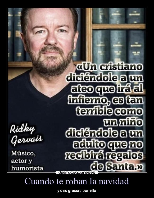 Cuando te roban la navidad - y das gracias por ello