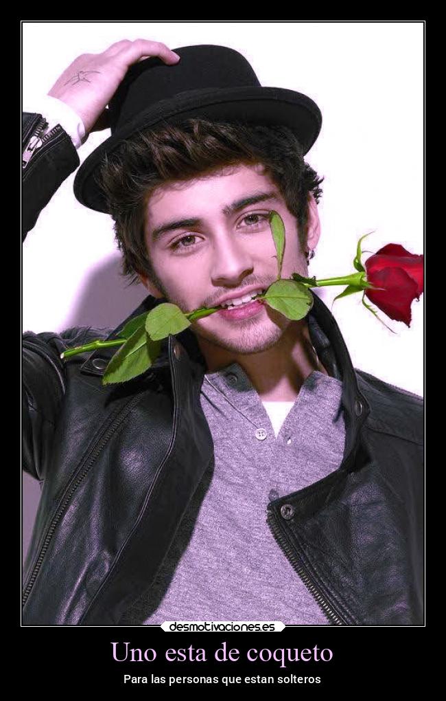 Uno esta de coqueto - Para las personas que estan solteros