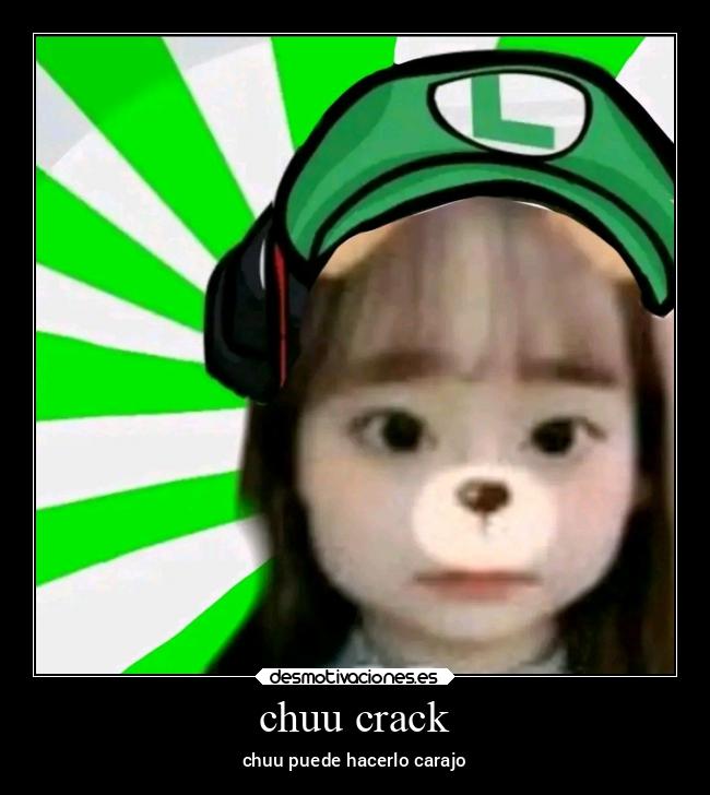 chuu crack -
