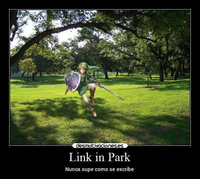 carteles memes thelegendofzelda linkinpark desmotivaciones