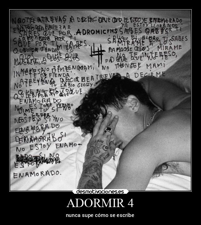 ADORMIR 4 - nunca supe cómo se escribe