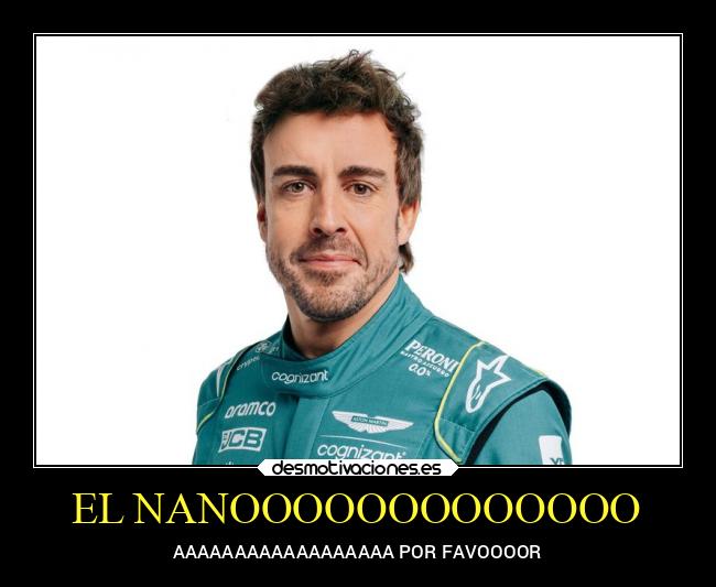 EL NANOOOOOOOOOOOOO - 