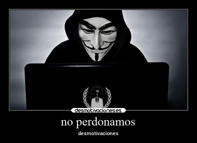 no perdonamos - 