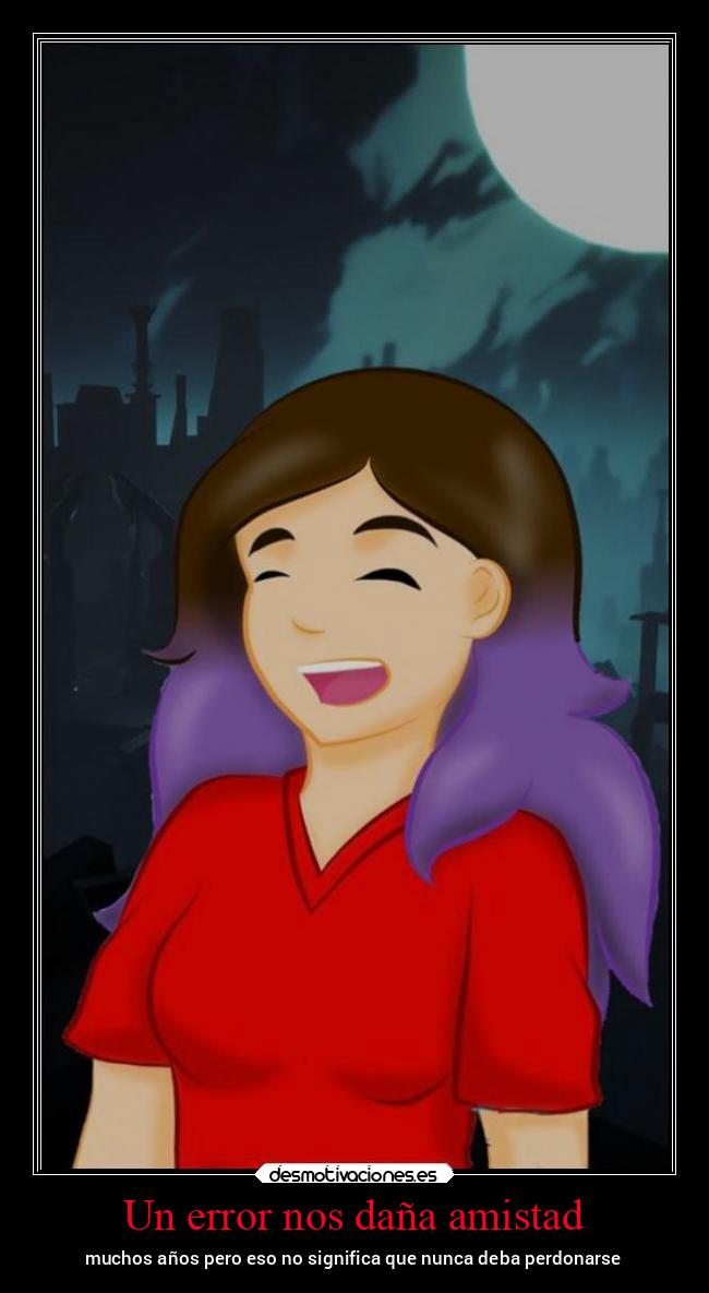 carteles amistad vida ltsc lrssg alex vazquez999 daniela cordova hina5654 feliz cumple dannydrawn5654 desmotivaciones