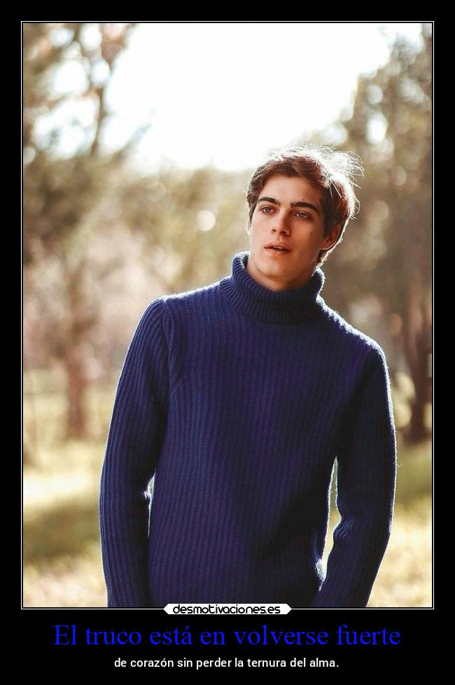 El truco está en volverse fuerte - 