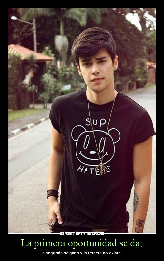 La primera oportunidad se da, -