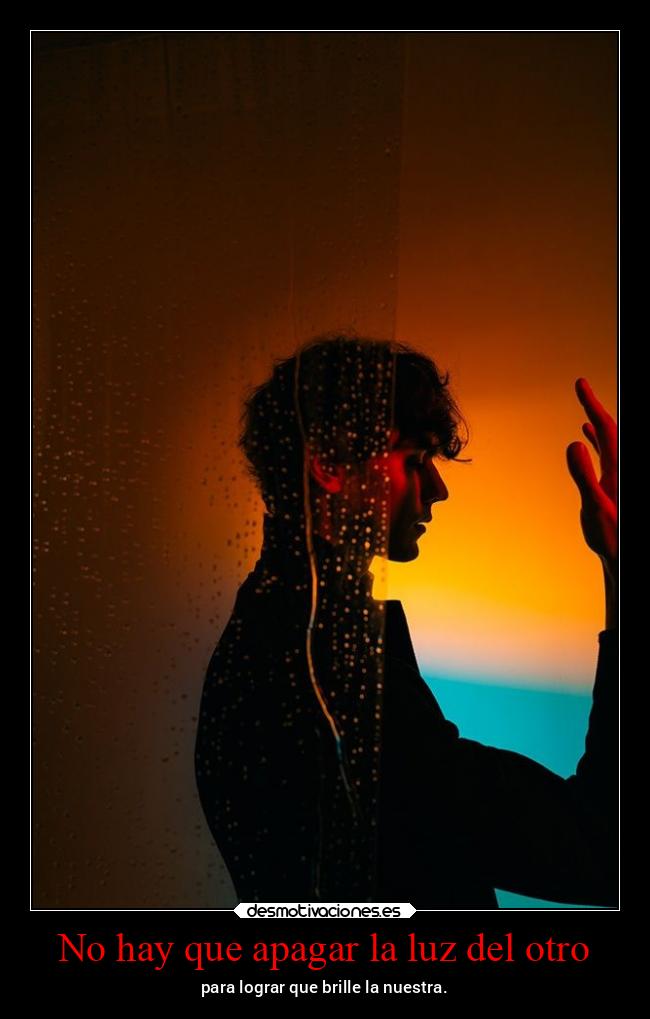 No hay que apagar la luz del otro -